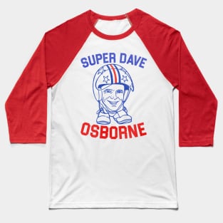 SUPER DAVE Osborne Baseball T-Shirt